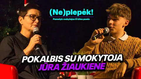 (Ne)plepėk! – pamatyk mokytojus iš kitos pusės || Pokalbis su mokytoja Jūra Žiaukiene || KJJG 2024 – Kauno Jono Jablonskio gimnazija